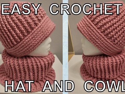 Easy Crochet Hat and Cowl