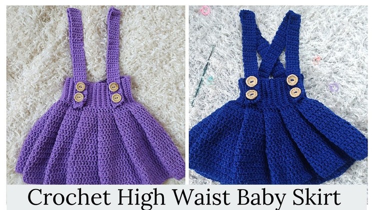 How to Crochet Simple and Cute Baby High Waist Skirt