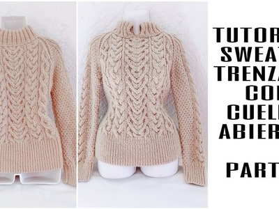 Tutorial sweater trenzado, puntada de corazón. knit sweater parte 1