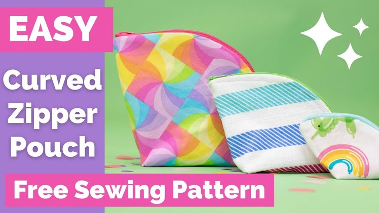 Curved Zippered Pouch Pattern and Tutorial