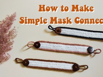 DIY Crochet : SIMPLE MASK CONNECTOR || EAR SAVER CROCHET FOR BEGINNERS #free #share #viral #video