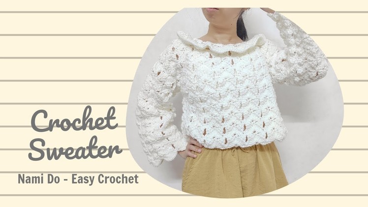 Easy Crochet: How to crochet cozy sweater