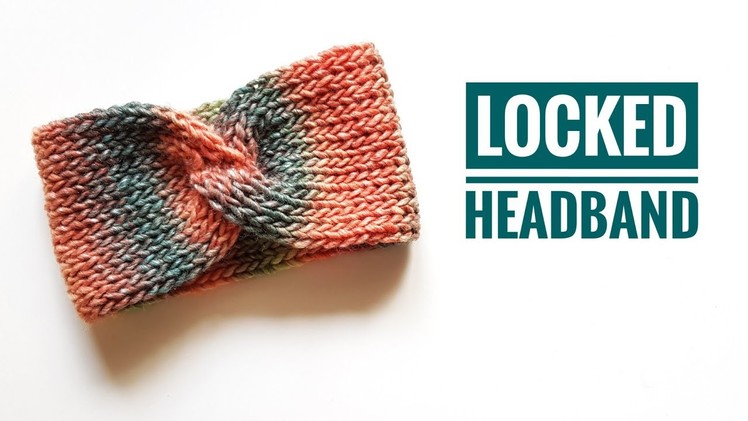 How to Knit a Locked Headband using a Long Loom (DIY Tutorial)