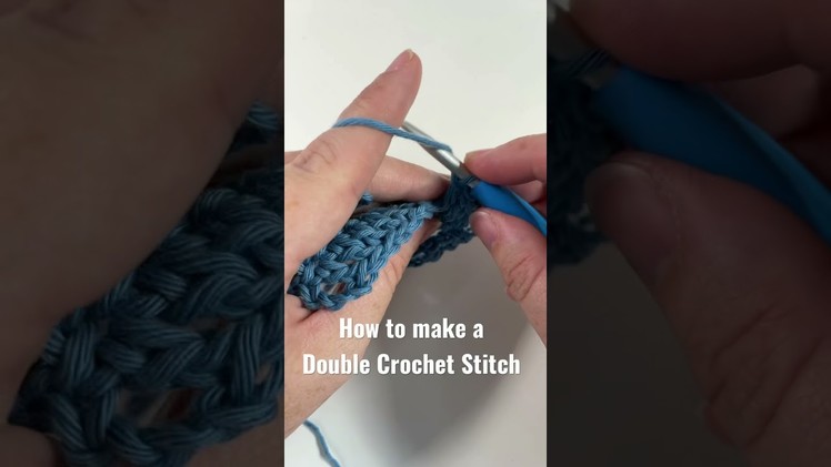 How to Make a Double Crochet Stitch