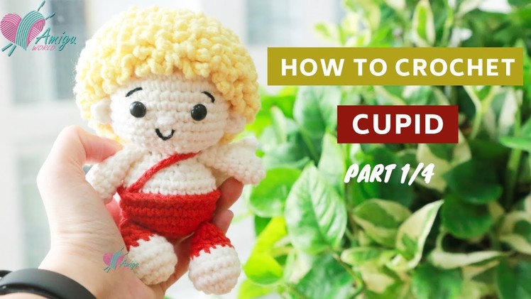 #233 | How to crochet amigurumi | AMIGURUMI CUPID (P1.4) | Free pattern | AmiguWorld