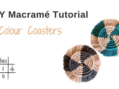 Macramé Tutorial - 2 Colour Coasters