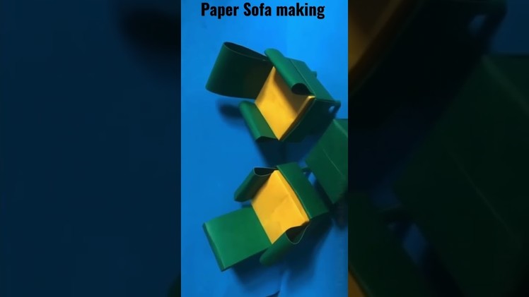 Paper Sofa making.paper crafts.colour paper crafts