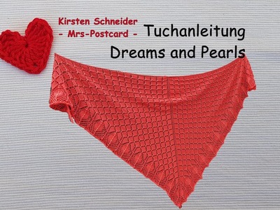 Tuchanleitung Dreams and Pearls
