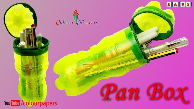 DIY : How to Make Pan Box - Creative box with  Plastic Bottles - Colour Papers