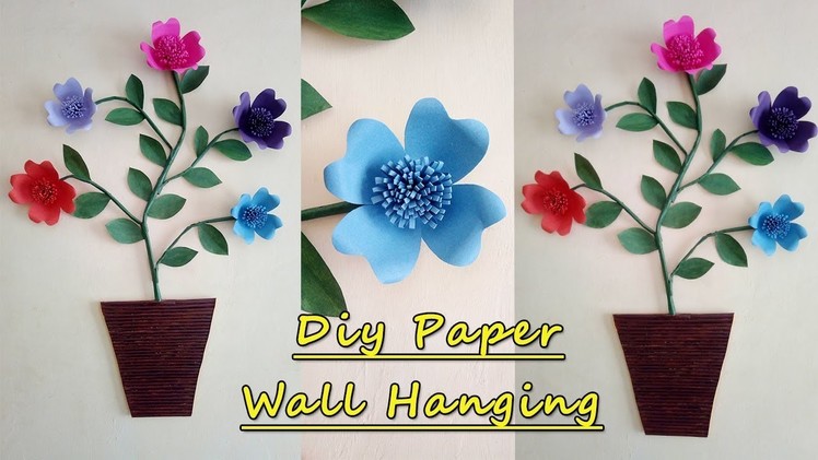DIY Paper Flower Wall Hanging | Simple and Beautiful Wall Hanging | Wall Decoration Ideas at Home