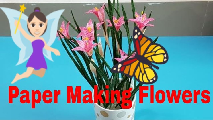 Easy Making Flowers with Paper - Make Flowers Paper Crafts - DIY Paper Making  Flowers Step by Step