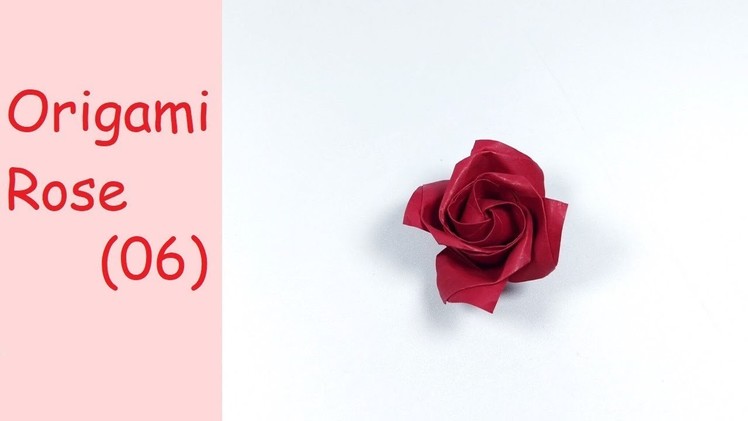 Origami Rose (06) | DIY Paper Crafts | DIY Handmade