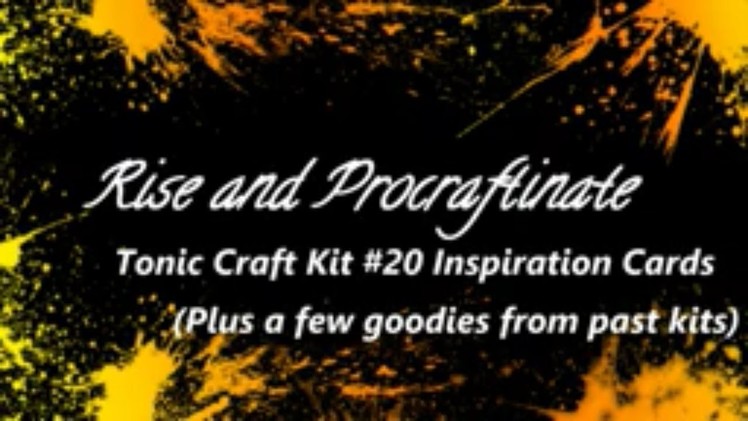 Tonic Craft Kit 20 Inspiration Cards (Plus a few things used from past kits)