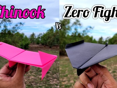 Chinook vs Zero Fighter Paper Airplanes Flying Comparison and Making Tutorial