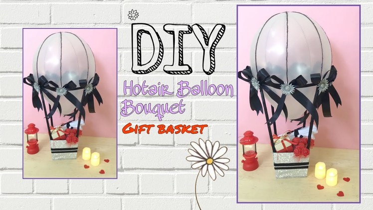 ????DIY hot air Balloon bouquet tutorial - Homemade gift bouquet ideas : Art’Craft