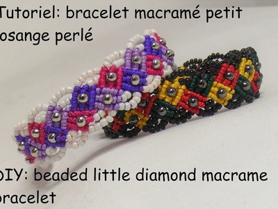 Tutoriel: bracelet macramé petit losange perlé (DIY: beaded little diamond macrame bracelet)