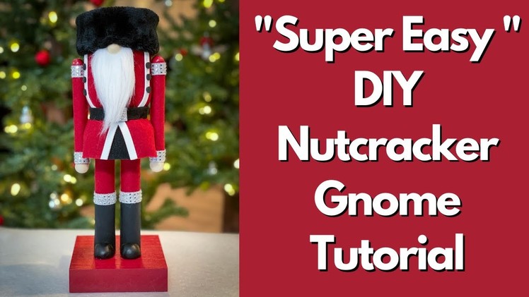 Diy Nutcracker Gnome Tutorial.No Sew Gnome.Christmas Gnome.Easy gnome