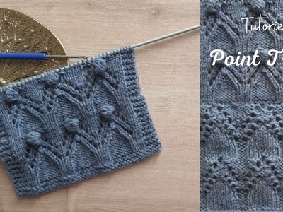 #197 Tricot: Tutoriel Point Fantaisie à Nope. Knitting: Fancy Stitch Tutorial in Nope. Maïlane