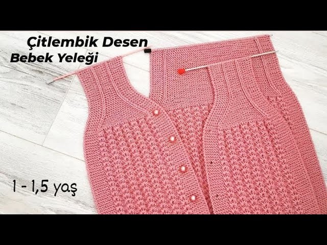 Çitlembik Desen Üç Parça Bebek Yeleği ???? ???? Very Easy Knitting Baby Sweater Tutorial Stitch Design