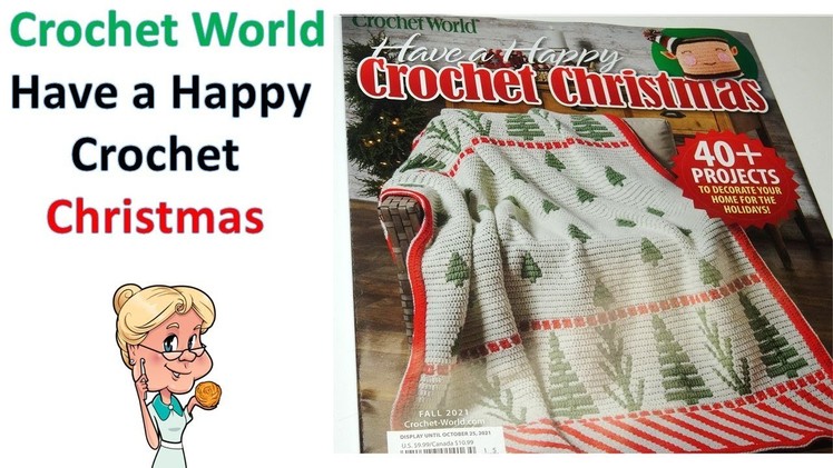 Crochet Christmas Magazine Sneak Peek - Looking for Crochet Christmas Patterns??  Let's take a look.