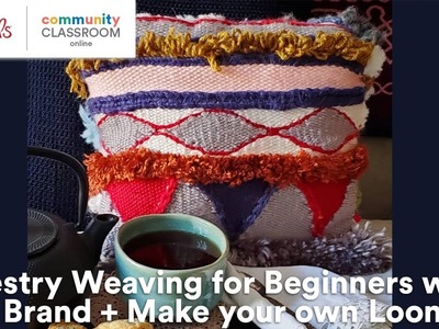 Online Class: Tapestry Weaving for Beginners with Lion Brand + Make your own Loom! | Michaels