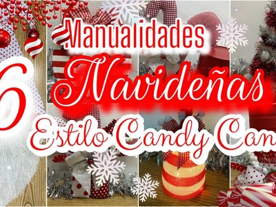 6 Ideas NAVIDEÑAS CANDY CANE.Manualidades con reciclaje.Christmas decorations.decorações de Natal