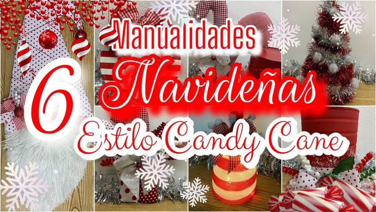 6 Ideas NAVIDEÑAS CANDY CANE.Manualidades con reciclaje.Christmas decorations.decorações de Natal