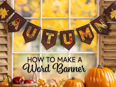 How to Make a Word Banner | Shabby Fabrics Tutorial