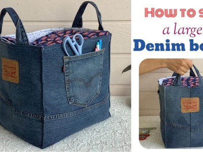How to sew a large boxes tutorial. how to sew a large denim boxes tutorial. jeans boxes tutorial.