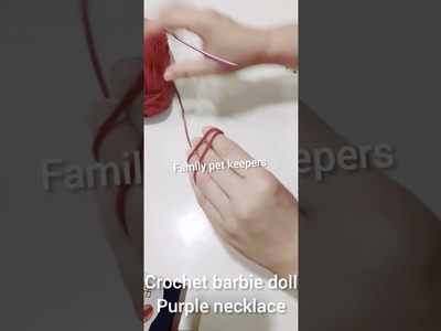 Crochet barbie doll purple necklace made by Family Pet keepers
