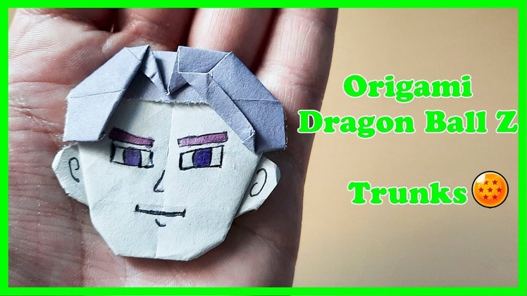 ▷ Trunks | Origami Dragon Ball | Papiroflexia FÁCIL✅