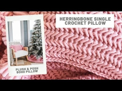 Herringbone Single Crochet Pillow - Free Crochet Pattern