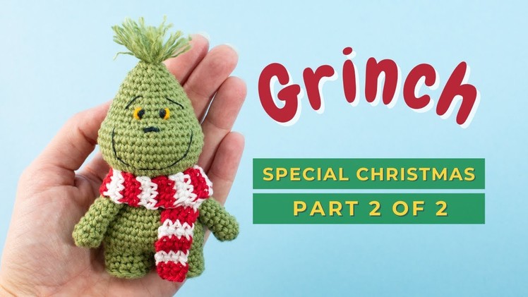 Mini Grinch Crochet Christmas ornament PART 2