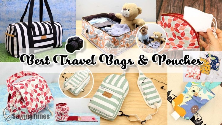 DIY Best Travel Bags & Pouches | Sewing ideas for useful products [sewingtimes]