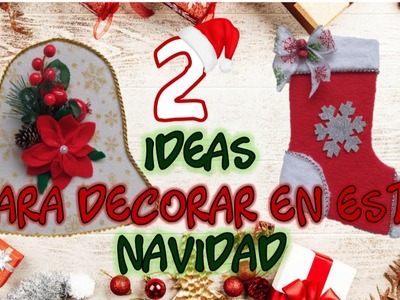 2 IDEAS PARA DECORAR EN ESTA NAVIDAD - Navidad 2021 - Christmas ideas with recycling