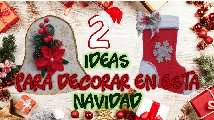 2 IDEAS PARA DECORAR EN ESTA NAVIDAD - Navidad 2021 - Christmas ideas with recycling