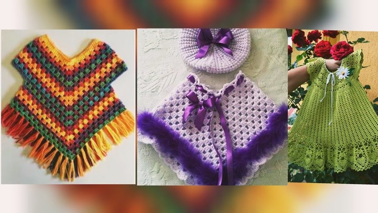 Baby Girl Crochet Poncho and Crochet Frock for Winter