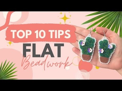 10 Tips for Achieving Flat Beadwork | Art by Breanna Deis