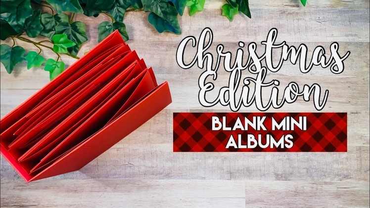 Christmas Edition Blank Albums & PDF Tutorial Available