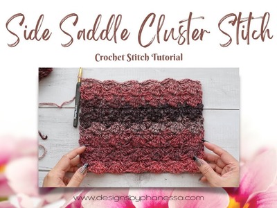 Crochet Side Saddle Cluster Stitch Tutorial