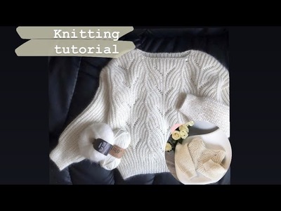 Knitted jumper with double-sided pattern. How to knit a sweater. Beautiful sweater with openwork. ????