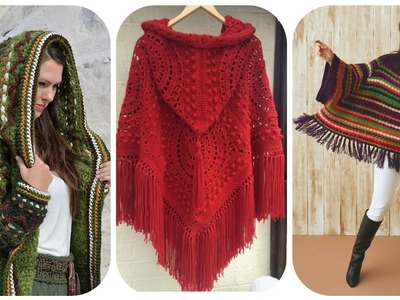 Latest Beautiful fashion trends crochet poncho and hoodie winter cardigan