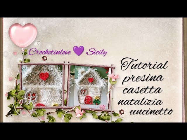 Tutorial presina casetta natalizia decorativa uncinetto,Crochet Christmas house pot holder