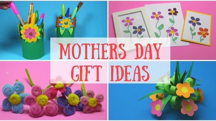 DIY Mothers Day Gift Ideas | Mothers Day Crafts for Kids