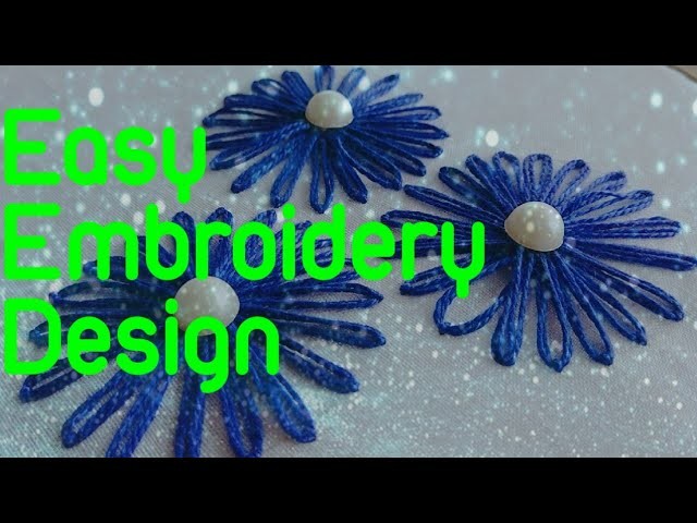Hand embroidery design, easy flower embroidery stitch, DIY, Diy, diy
