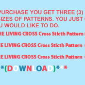 CRAFTS THE LIVING CROSS Cross Sticth Pattern***LOOK***Buyers Can Download Your Pattern As Soon As They Complete The Purchase