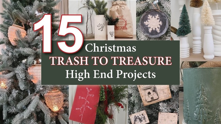 15 DIY Trash to Treasure Christmas Crafts • High End Home Decor • Reuse • Re-Purpose & Recycle