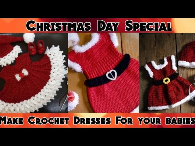 Crochet Baby Dresses For Christmas. Top Baby Dresses Ideas For Christmas || I'M Fashionista