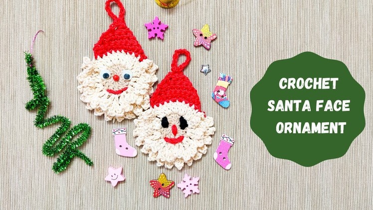 Crochet Santa Face Ornament Easy Christmas Tree Decoration