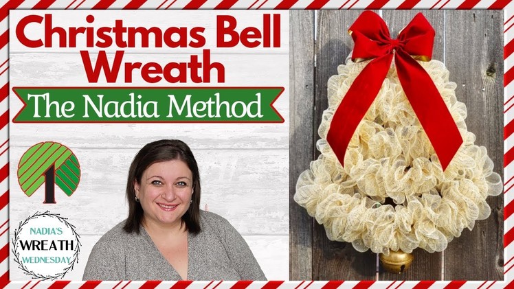 DECO MESH CHRISTMAS BELL WREATH DIY TUTORIAL | NEW DOLLAR TREE WREATH FORM | THE NADIA METHOD WREATH